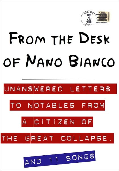The Unanswered Letters of Nano Bianco