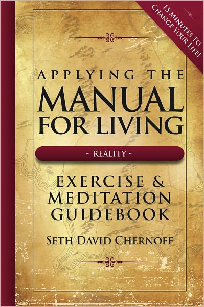 Applying the Manual For Living: Exercise & Meditation Companion Guide
