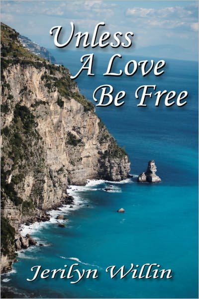 Unless A Love Be Free