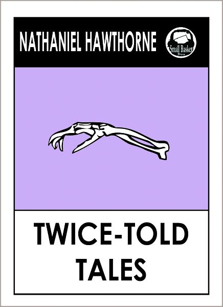 Nathaniel Hawthorne's Twice-Told Tales