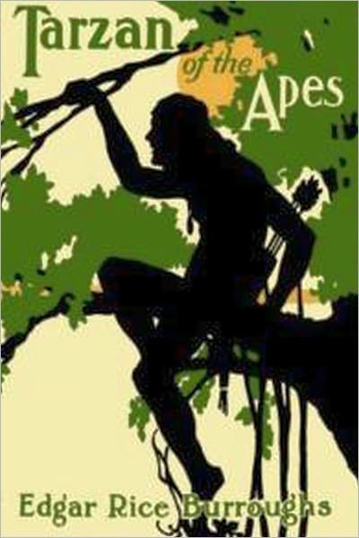 Tarzan of the Apes by Edgar Rice Burroughs (superior formatting)
