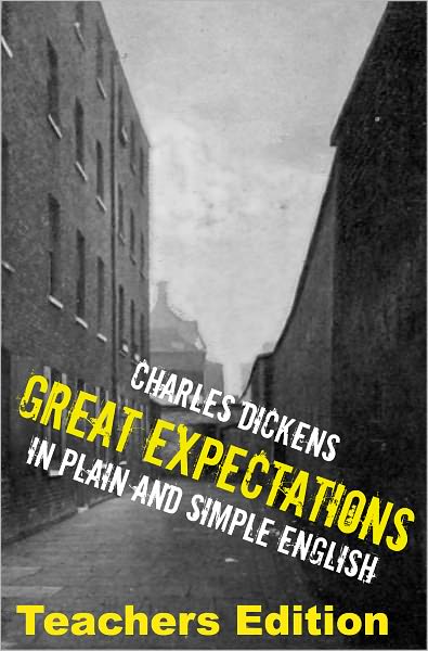 Great Expectations: Teachers Edition