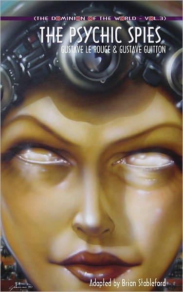 The Dominion of the World: The Psychic Spies