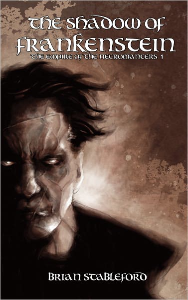 Empire of the Necromancers: The Shadow of Frankenstein