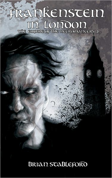 Empire of the Necromancers: Frankenstein in London