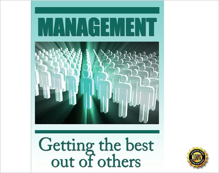 Management - Getting the best out of others! AAA+++