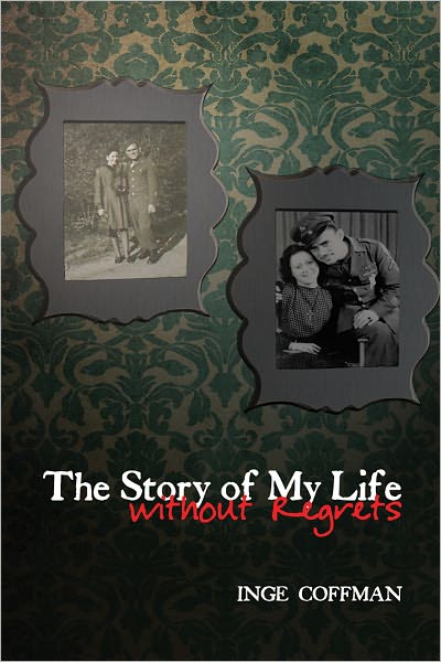 The Story of My Life without Regrets