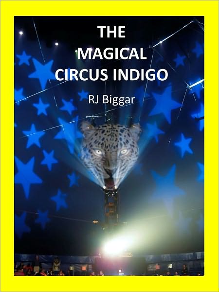 The Magical Circus Indigo