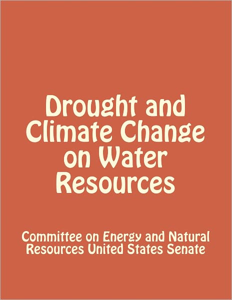 Drought and Climate Change on Water Resources