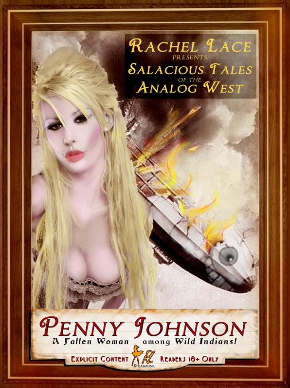 Penny Johnson - Steampunk Erotica in the Analog West