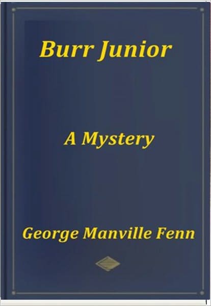 Burr Junior