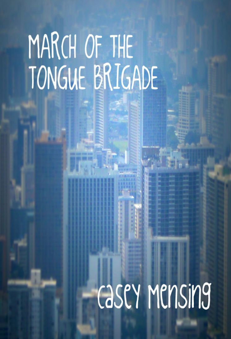 March of The Tongue Brigade
