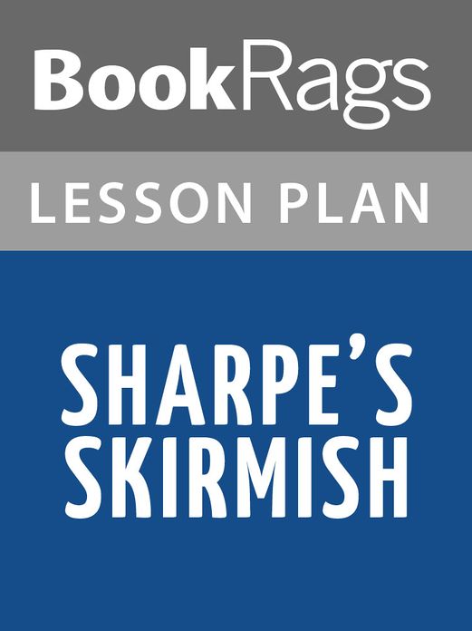 Sharpe's Skirmish Lesson Plans