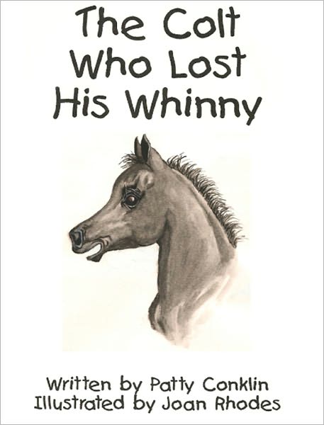 The Colt Who Lost His Whinny