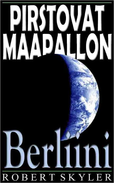 Pirstovat Maapallon - 004 - Berliini (Finnish Edition)
