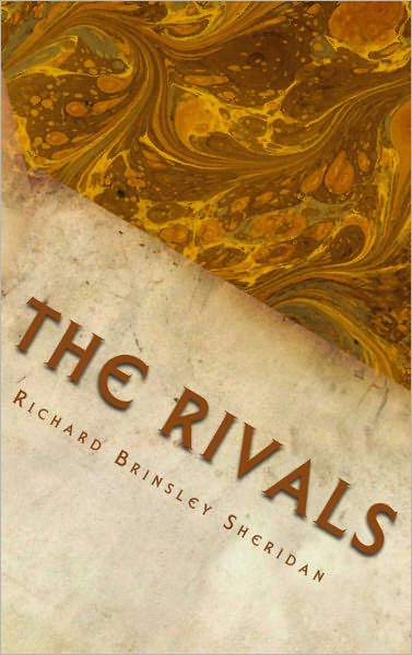 The Rivals (With Notes)