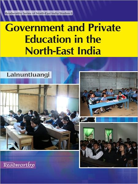 Government and private Education in the North-East India