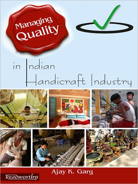 Managing Quality in Indian Handicraft Industry