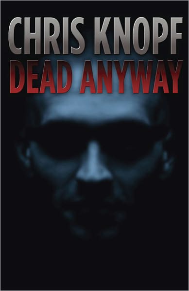 Dead Anyway