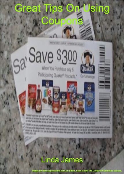 Great Tips On Using Coupons