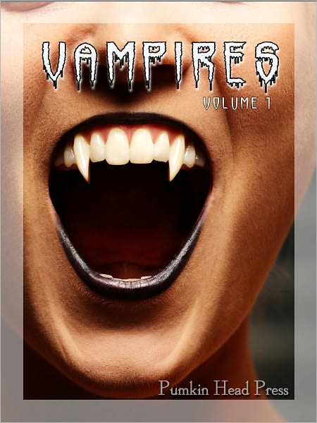 Vampires: True Blood-Sucking Images of the Undead, Halloween Horror Photos & Scary Pictures, Vol. 1