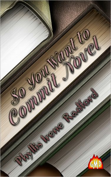 So You Want to Commit Novel