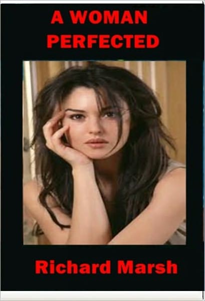 A Woman Perfected