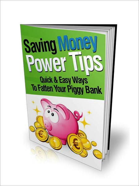 Saving Money Power Tips