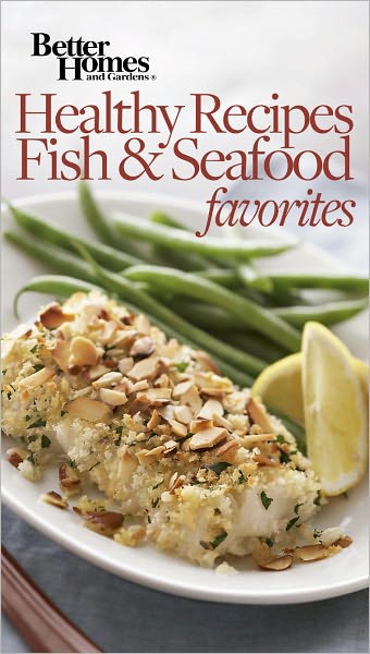 Healthy Recipes Fish and Seafood Favorites