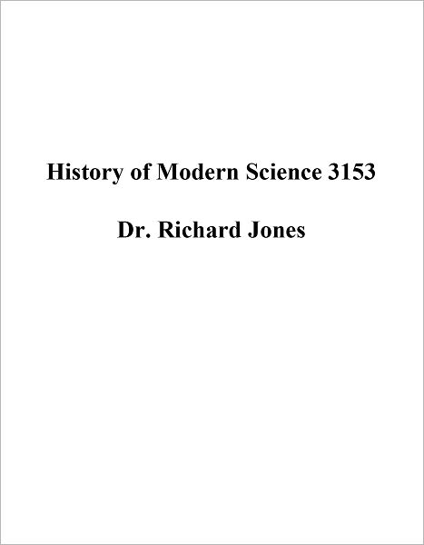 History of Science 3153: Since Newton