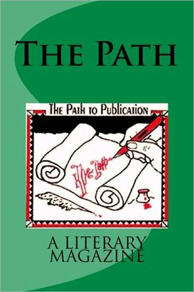 The Path, a literary magazine, vol.2 no. 1