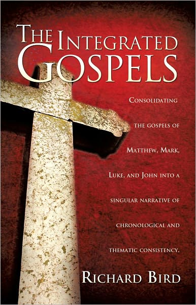 The Integrated Gospels