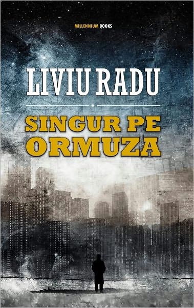 Singur Pe Ormuza (Romanian Edition)