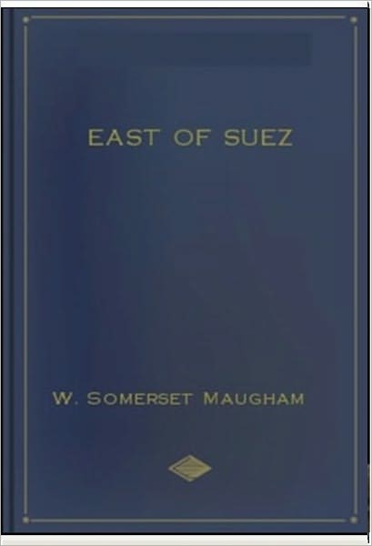 East of Suez