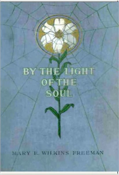 By the Light of the Soul