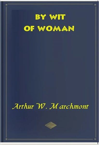 By Wit of Woman