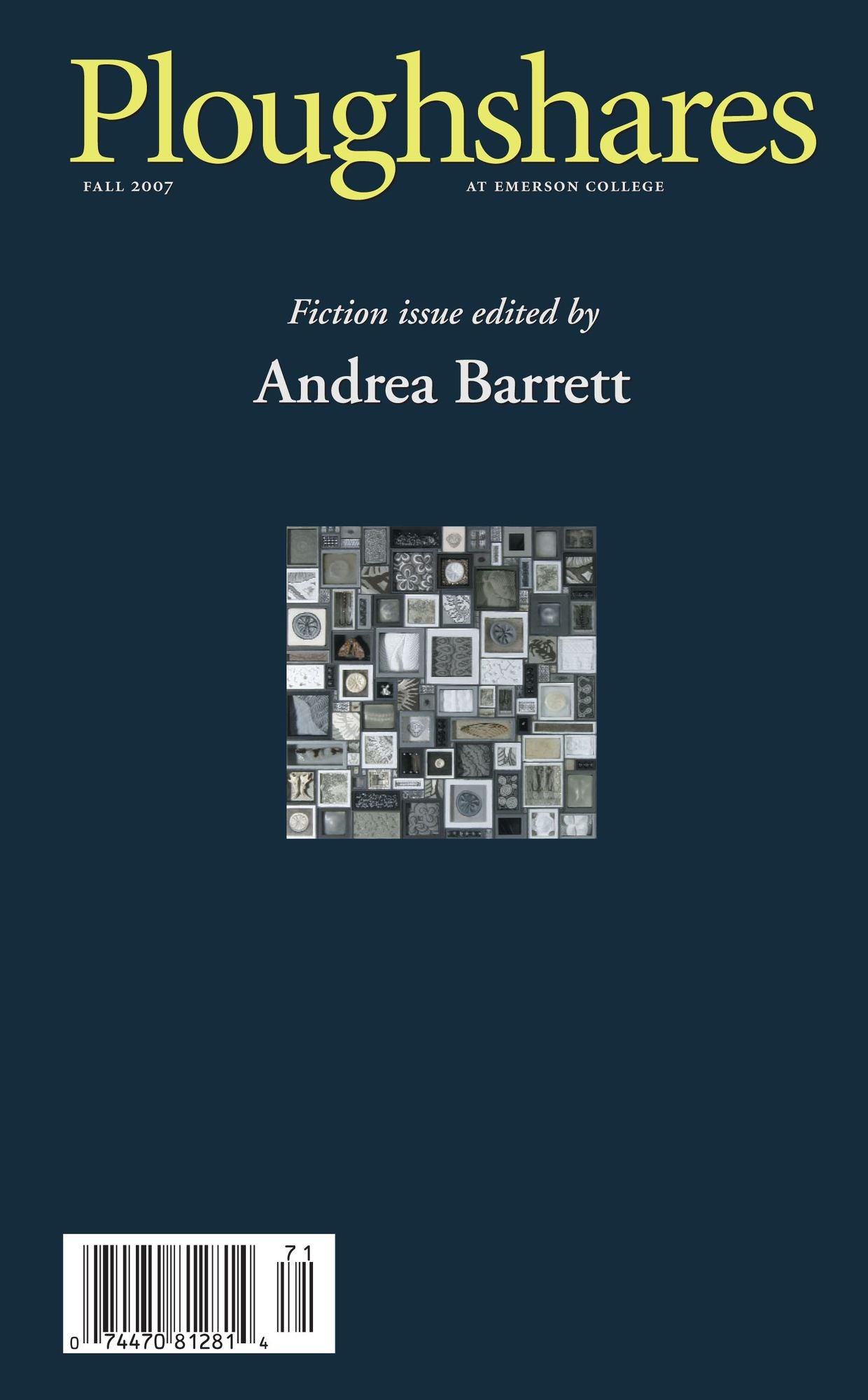 Ploughshares Fall 2007 Guest-Edited by Andrea Barrett