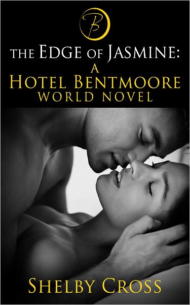 The Edge of Jasmine: A Hotel Bentmoore World Novel (BDSM Romance)