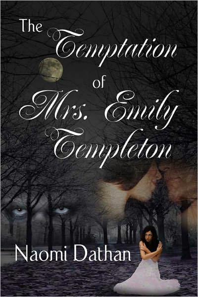 The Temptation of Mrs. Emily Templeton