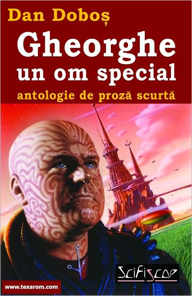 Gheorghe, un om special (Romanian Edition)