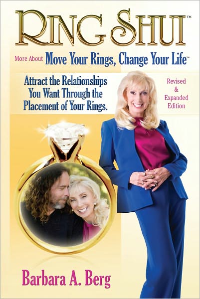 Ring ShuiTM More About Move Your Rings, Change Your LifeTM Revised and Expanded Edition