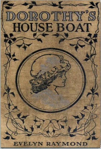 Dorothy on a Houseboat