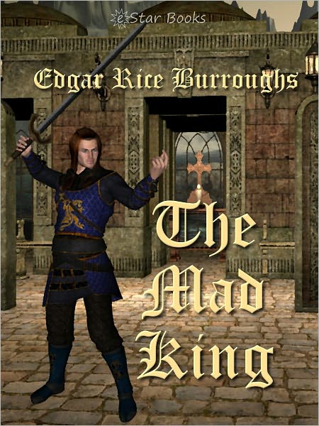 The Mad King