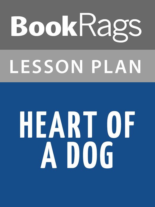 Heart of a Dog Lesson Plans