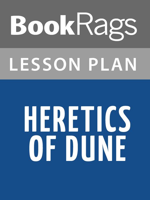 Heretics of Dune Lesson Plans