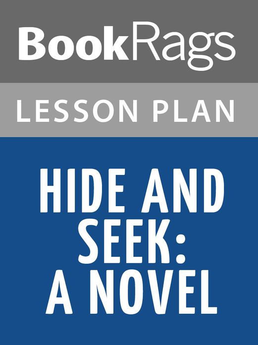 Hide & Seek: A Novel Lesson Plans