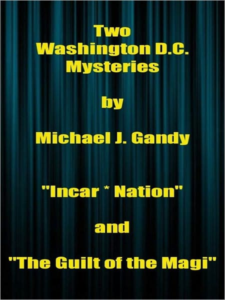 Two Washington DC Mysteries