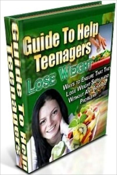 Health Guide To Help Teenagers Lose Weight - Best Advice for Helping Teens Lose Weight