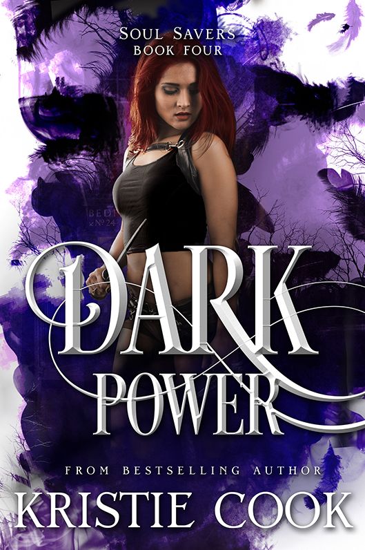 Dark Power (Soul Savers Series #4)