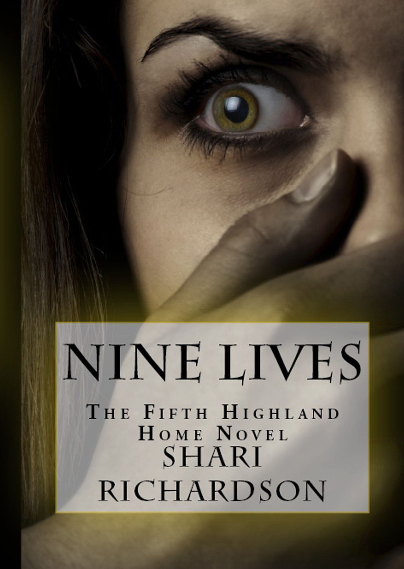 Nine Lives: The Fifth Highland Home Novel
